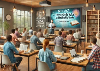 MIN 863: Hearing God’s Voice and Seeing His Works